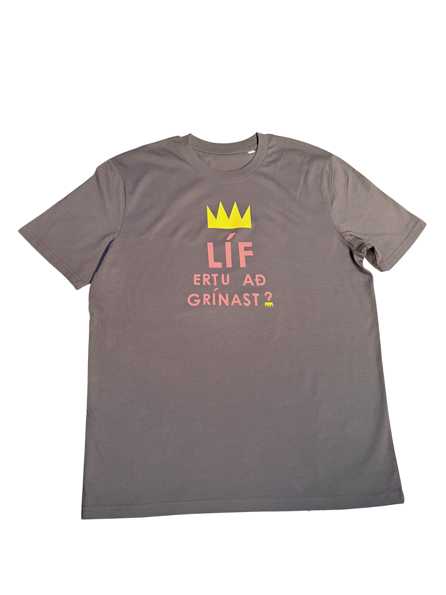 Líf ertu að grínast? Stuttermabolur