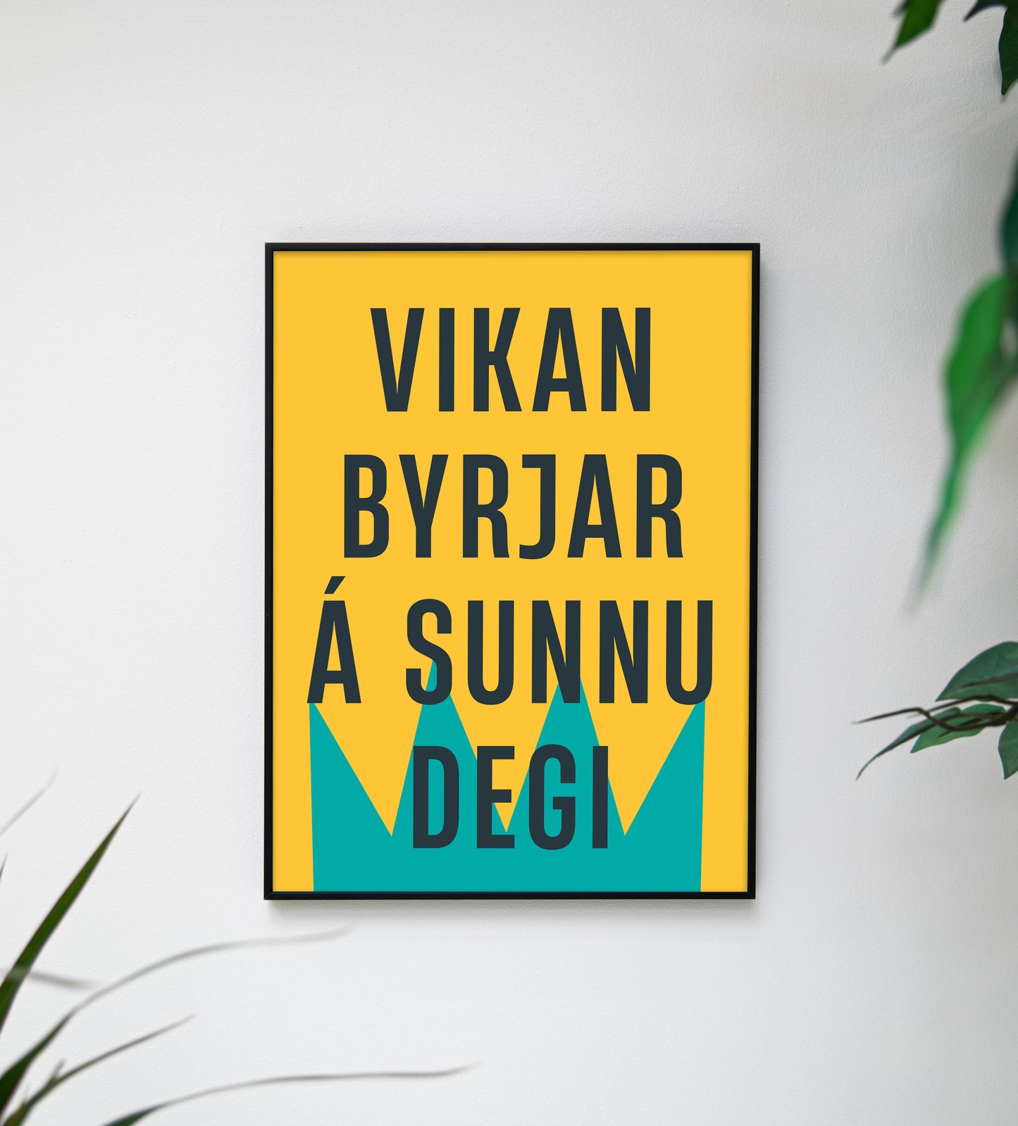 Vikan byrjar á sunnudegi - Veggspjald 30x40