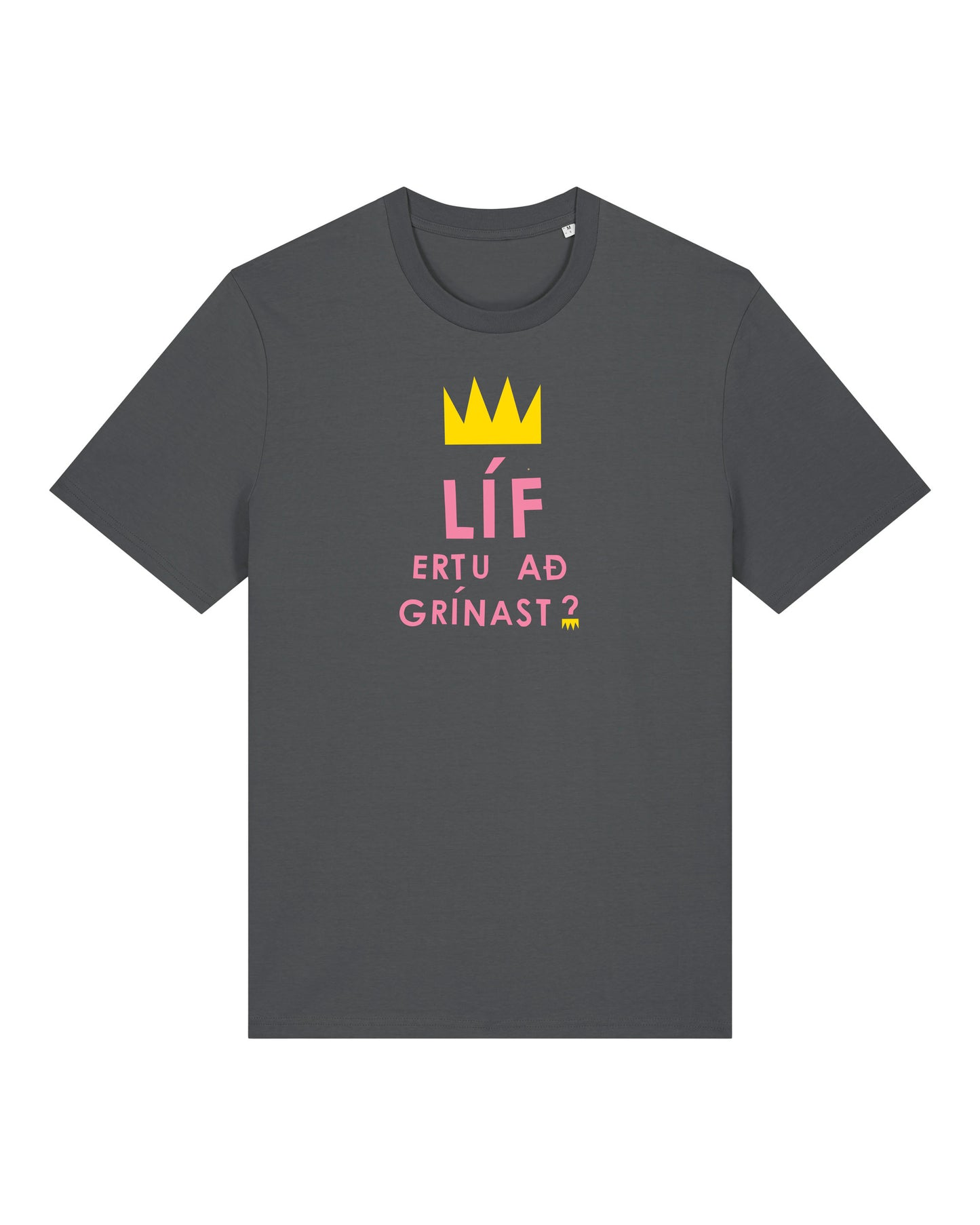Life, are you kidding? T-shirt